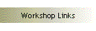 Workshop Links